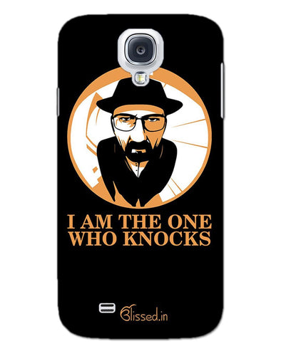 The One Who Knocks | SAMSUNG S4 Phone Case
