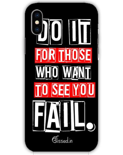 Do It For Those | iphone X Phone Case