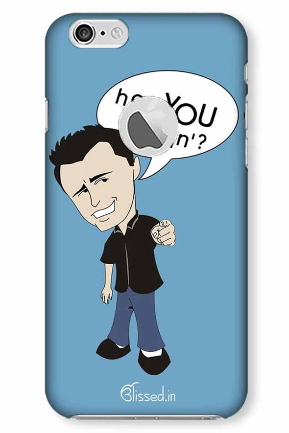 How you doing | iphone 6 logo cut Phone Case