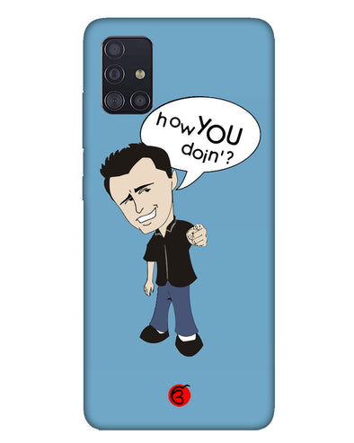 How you doing | Samsung Galaxy M31s Phone Case