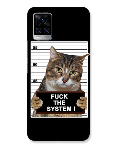 F*CK THE SYSTEM  | Vivo V20 Pro Phone Case