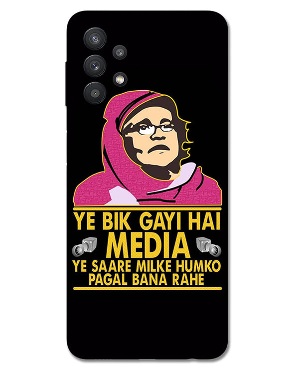 Ye Bik Gayi Hai Media | Samsung Galaxy M32 Phone Case