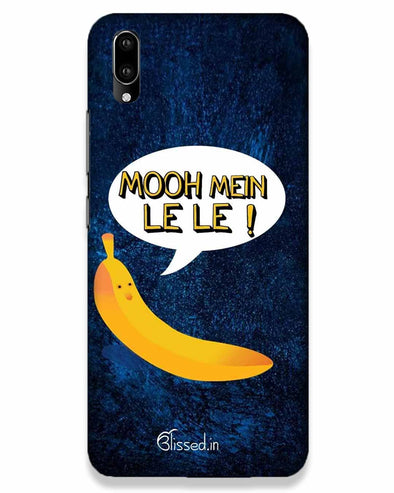 Mooh mein le le | Vivo V11 Phone case