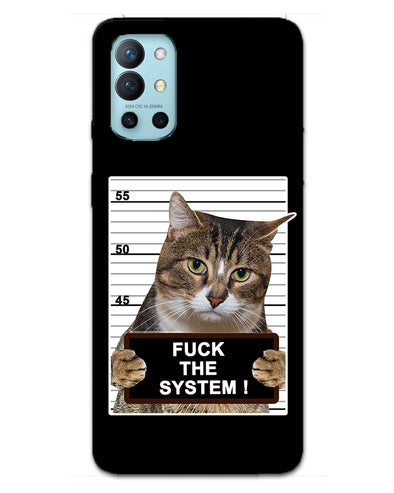 F*CK THE SYSTEM  | OnePlus 9R Phone Case