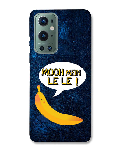 Mooh mein le le | OnePlus 9 Pro Phone case