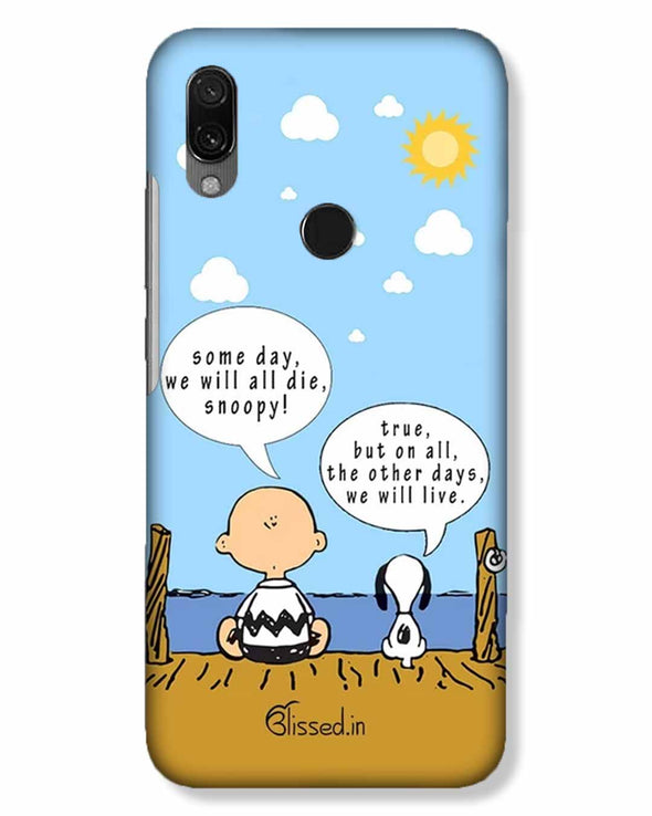 We will live | Xiaomi Redmi 7 Phone Case