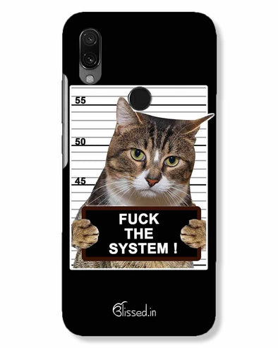 F*CK THE SYSTEM  | Xiaomi Redmi 7 Phone Case