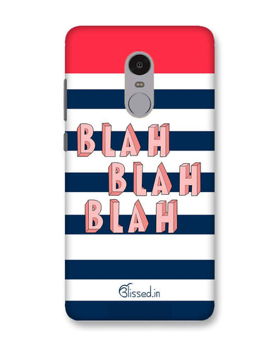 BLAH BLAH BLAH Xiaomi Redmi Note4 Phone Case – Blissed